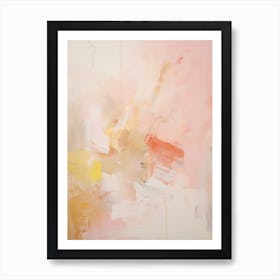 Pink And Yellow, Abstract Raw Painting 1 Art Print