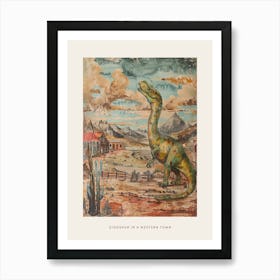 Dinosaur In A Western Town Painting Poster Art Print