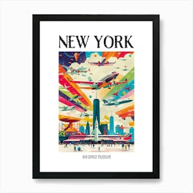 Air Space Museum New York Colourful Silkscreen Illustration 1 Poster Poster