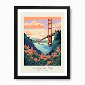 The Golden Gate Bridge   San Francisco, Usa   Cute Botanical Illustration Travel 0 Poster Art Print