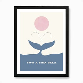 Viva Vida Bella Art Print