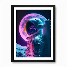 Astronaut In Spacesuit On The Moon Neon Nights 1 Art Print