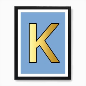 Letter K Gold Alphabet Light Blue Art Print