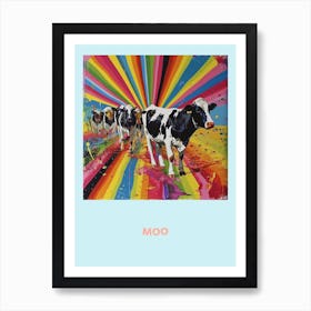 Moo Rainbow Cow Poster Art Print