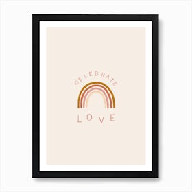 Celebrate Love Art Print