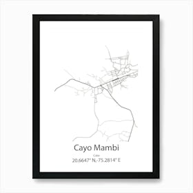 Cayo Mambi,Cuba Minimalist Map Art Print