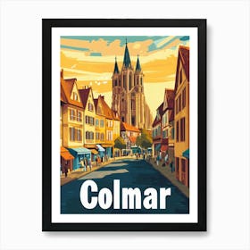 Aihrgdesign A Retro Travel Poster For Colmar Featuring The Go B499e7a8 52fa 474d 8054 Ad8e7b7c826c 1 Art Print