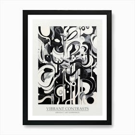 Vibrant Contrasts Abstract Black And White 3 Poster Art Print