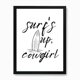 Surf'S Up Cowgirl Art Print