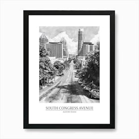South Congress Avenue Austin Texas Black And White Drawing 3 Poster Art Print