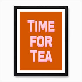 Time For Tea Art Print