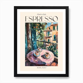 Rome Espresso Made In Italy 10 Poster Art Print
