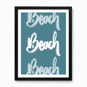 Beach Calligraphy Art Print