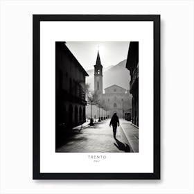 Poster Of Trento, Italy, Black And White Analogue Photography 1 Art Print