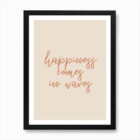 Happiness Comes In Waves Bohemian Quote Wall Art Print