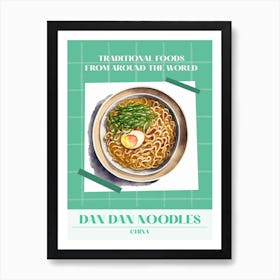 Dan Dan Noodles China 3 Foods Of The World Art Print