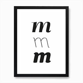 mmm Art Print