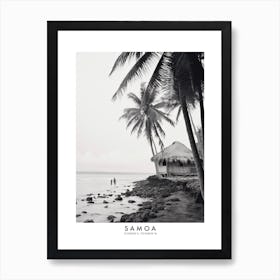 Poster Of Samoa, Black And White Analogue Photograph 1 Art Print