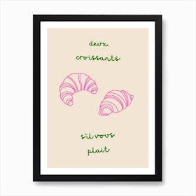 Two Croissants Please Green & Pink Art Print