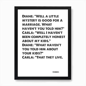 Cheers, Quote, Diane, A Little Mystery Is Good For Marriage, TV, Wall Art, Wall Print, Print, Art Print