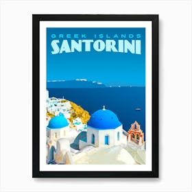 Santorini, Greek Islands  Art Print