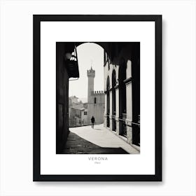 Poster Of Verona, Italy, Black And White Analogue Photography 3 Art Print