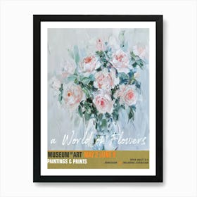 A World Of Flowers, Van Gogh Exhibition Rose 1 Art Print