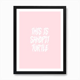 Sandpit Turtle Bring me the Horizon Art Print