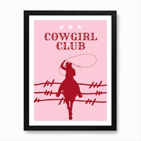 Cowgirl Club Art Print