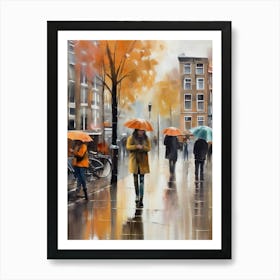 Amsterdam cafes, autumn season, rain, autumn oil colours.Faded colours,People passing on the street, winter clothes, rain umbrellas.4 2 Art Print