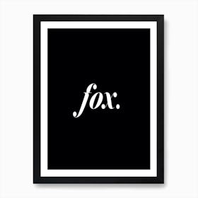 Fox in Black Art Print