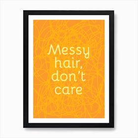 Messy Hair Dont Care Redhead Art Print