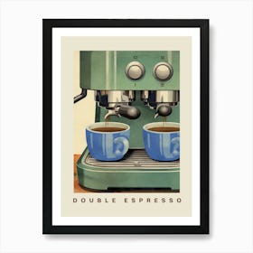 Double Espresso Art Print