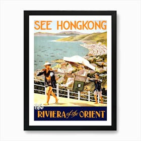 Hong Kong, The Riviera Of Orient Art Print