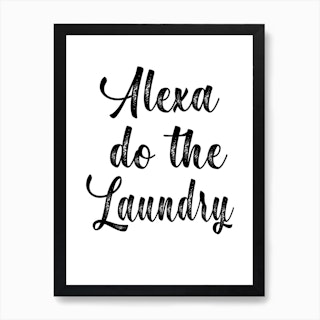 Alexa Put the Kettle on Wall Print Funny Quote Poster Art 