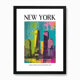 World Trade Center Memorial New York Colourful Silkscreen Illustration 3png Poster Art Print