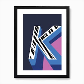 K Geometric Font Art Print