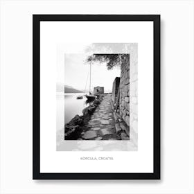 Poster Of Korcula, Croatia, Black And White Old Photo 4 Art Print