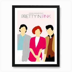 Pretty In Pink Film Art Print