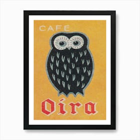Owl, Cafe Oira, Japanese Matchbox Label Art Art Print