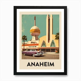 Anaheim Retro Travel Poster 1 Art Print