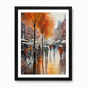 Amsterdam cafes, autumn season, rain, autumn oil colours.Faded colours,People passing on the street, winter clothes, rain umbrellas.3 1 Art Print