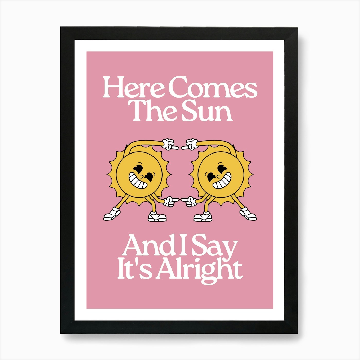 Here Comes The Sun Art Print | Vint Framed Wall Art Poster Canvas Print Picture