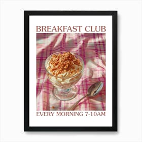 Breakfast Club Granola Bowl 2 Art Print