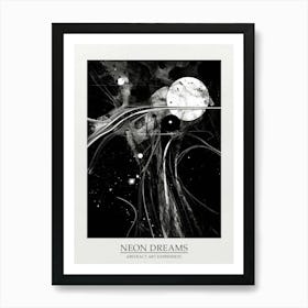Neon Dreams Abstract Black And White 7 Poster Art Print