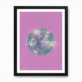 Pink Let's Dance Disco Ball Art Print