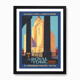 Royal York Toronto Canada Poster Art Print