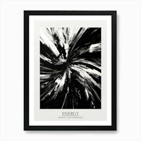 Energy Abstract Black And White 8 Poster Art Print