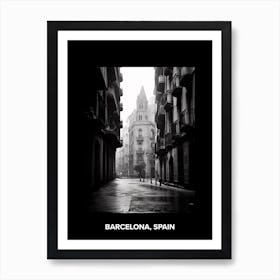 Poster Of Barcelona, Spain, Mediterranean Black And White Photography Analogue 3 Art Print