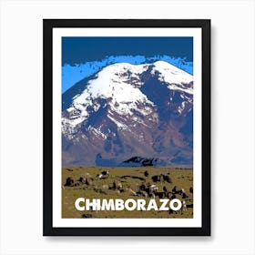 Chimborazo, Mountain, Ecuador, Andes, Nature, Climbing, Wall Print Art Print